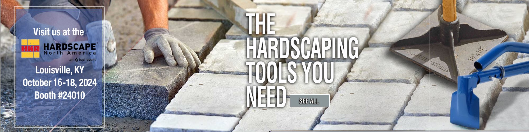 Shop Hardscape Tools Now